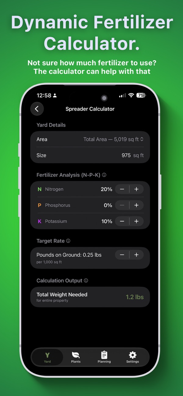 Spreader Calculator working out fertilizer weight needed for a yard